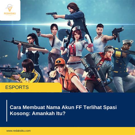 nama ff spasi paling banyak dicari ketika push arena segar yuk main transaksi voucher hasil maksimal image 1